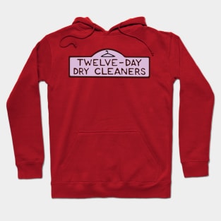 Twelve-Day Dry Cleaners Hoodie